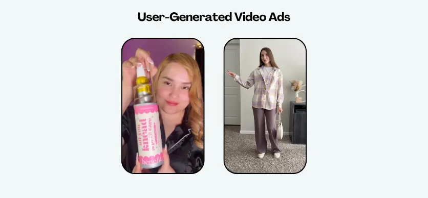 User-Generated Video Ads